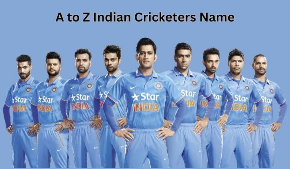 A to Z Indian Cricketers Name – Complete Alphabetical List of Indian Cricket Players