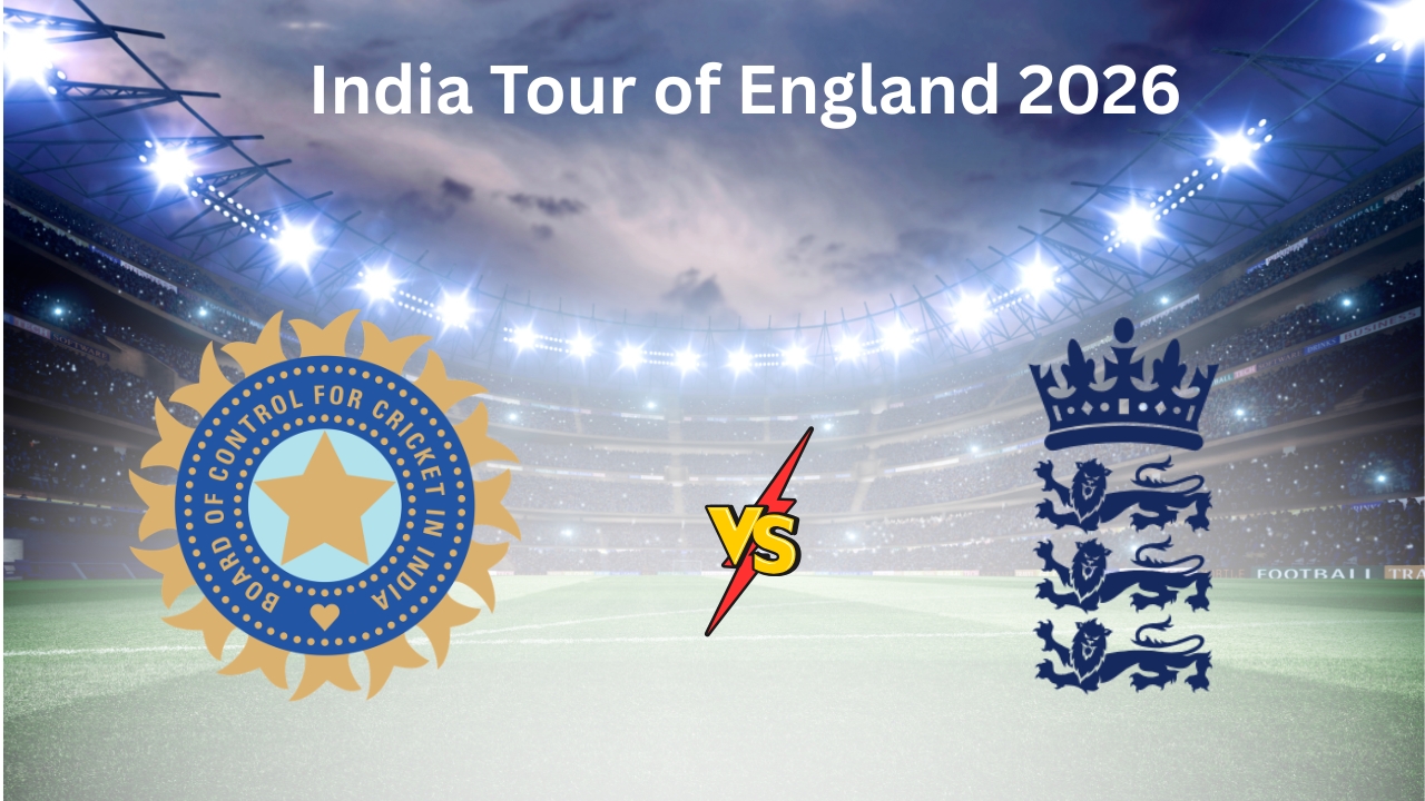India Tour of England 2026: Full Schedule, Rivalry History, Previous Series Results & Key Battles to Watch
